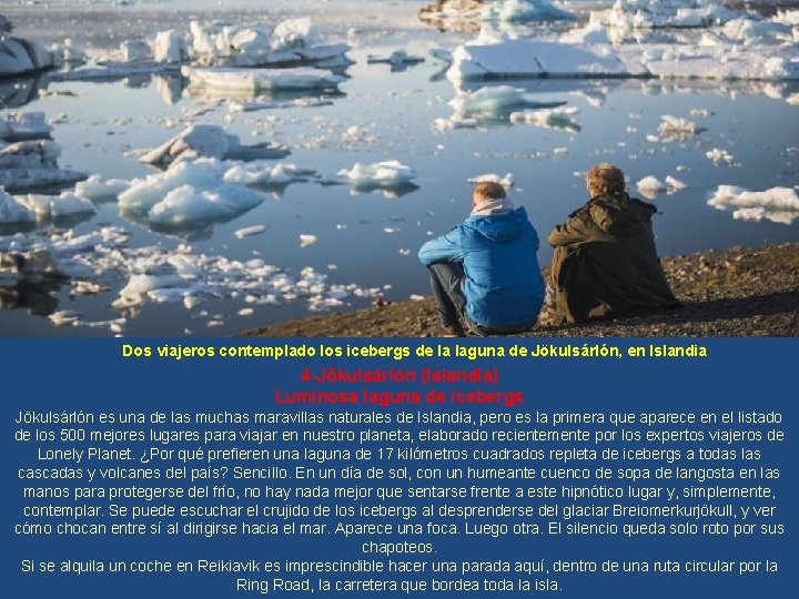 Dos viajeros contemplado los icebergs de la laguna de Jökulsárlón, en Islandia 4 -Jökulsárlón