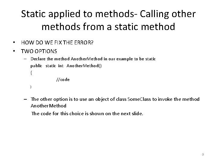 Static applied to methods- Calling other methods from a static method • HOW DO