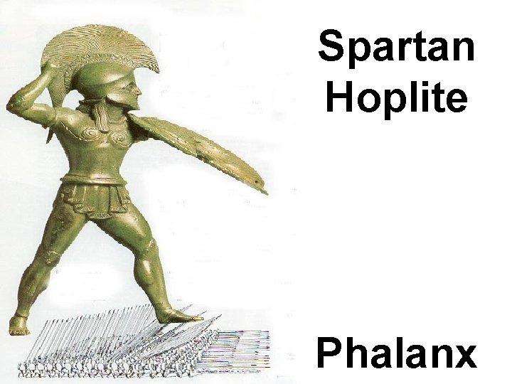 Spartan Hoplite Phalanx 