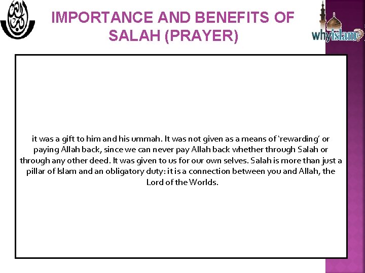 IMPORTANCE AND BENEFITS OF SALAH (PRAYER) it was a gift to him and his