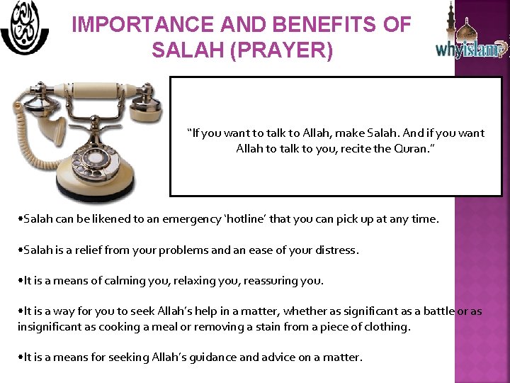 IMPORTANCE AND BENEFITS OF SALAH (PRAYER) want. There to talkistono. Allah, Salah. And if