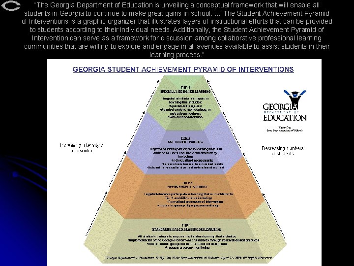 “The Georgia Department of Education is unveiling a conceptual framework that will enable all