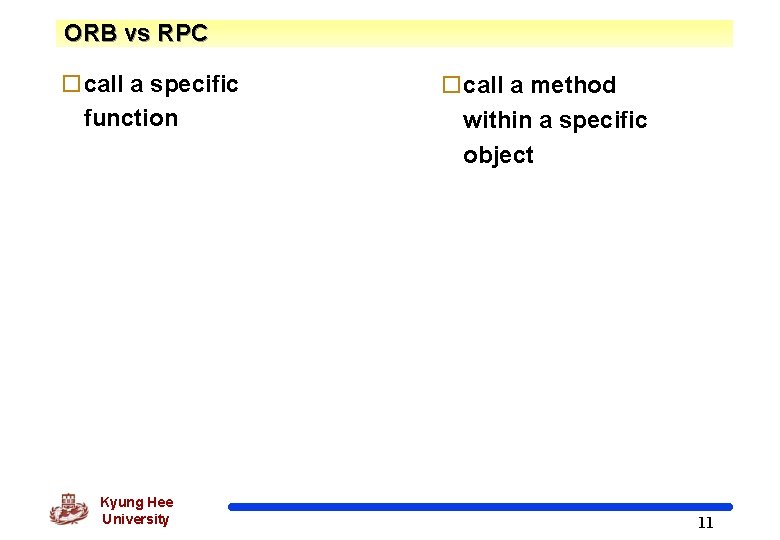 ORB vs RPC ocall a specific function Kyung Hee University ocall a method within