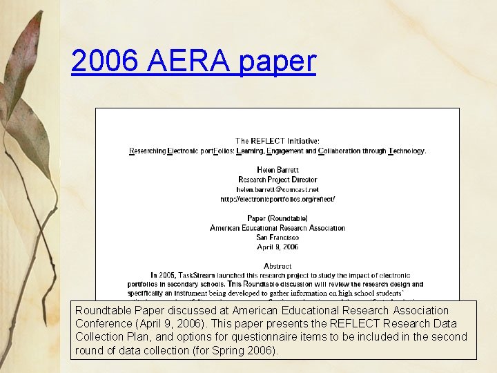 2006 AERA paper Roundtable Paper discussed at American Educational Research Association Conference (April 9,