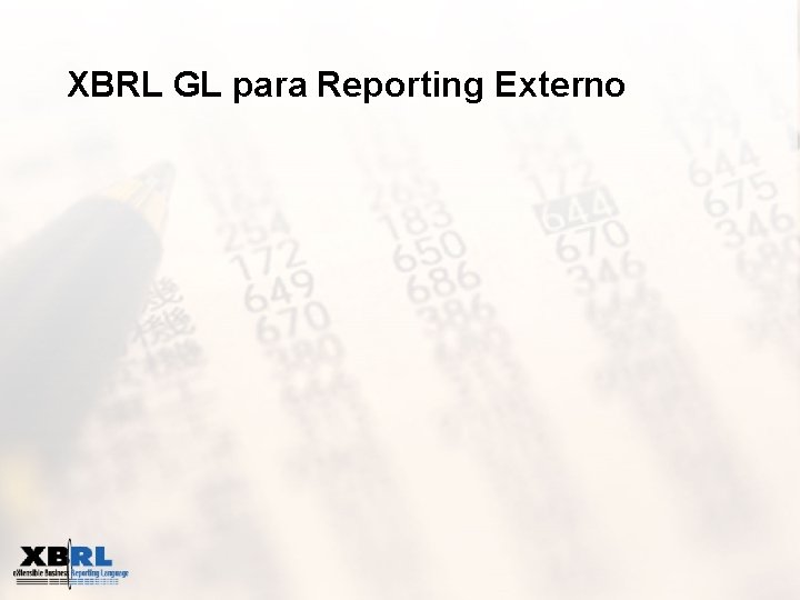 XBRL GL para Reporting Externo 