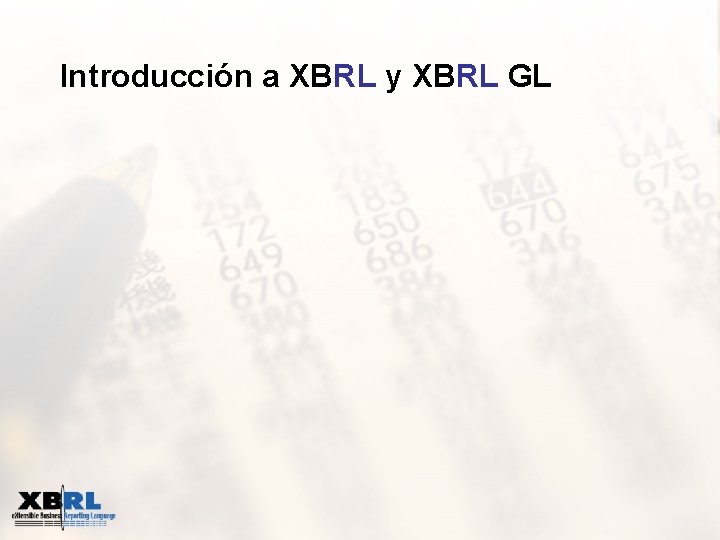 Introducción a XBRL y XBRL GL 