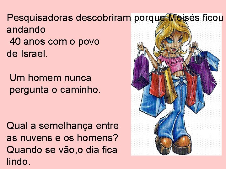 Pesquisadoras descobriram porque Moisés ficou andando 40 anos com o povo de Israel. Um