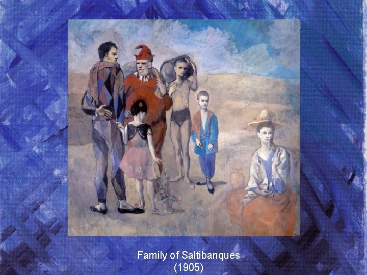 Family of Saltibanques (1905) 