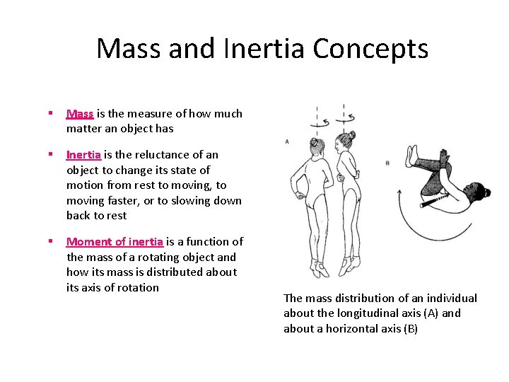 Mass and Inertia Concepts § Mass is the measure of how much matter an Mass and Inertia Concepts § Mass is the measure of how much matter an
