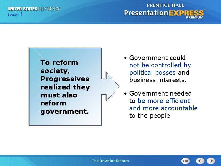 125 Section Chapter Section 1 To reform society, Progressives realized they must also reform