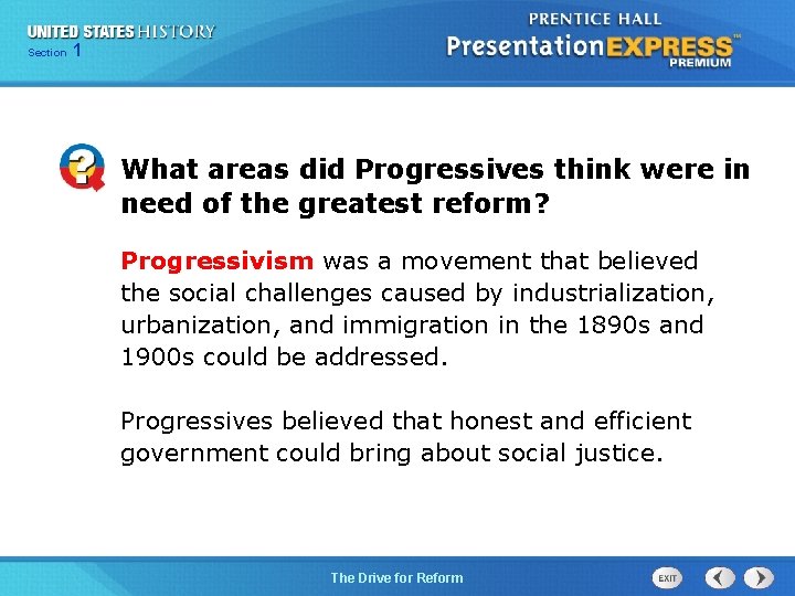 125 Section Chapter Section 1 What areas did Progressives think were in need of