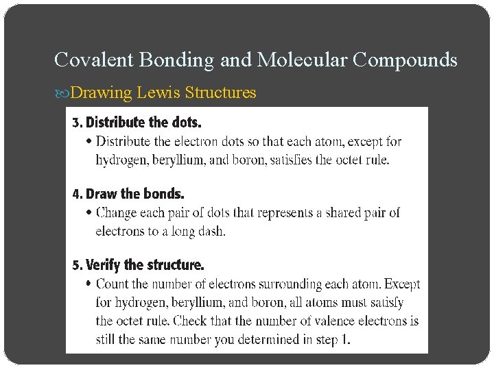 Covalent Bonding and Molecular Compounds Drawing Lewis Structures 