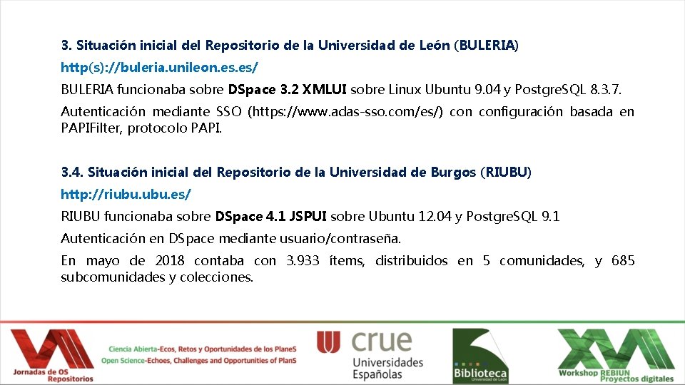 3. Situación inicial del Repositorio de la Universidad de León (BULERIA) http(s): //buleria. unileon.