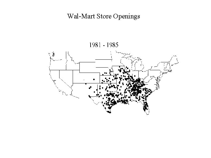 Wal-Mart Store Openings 