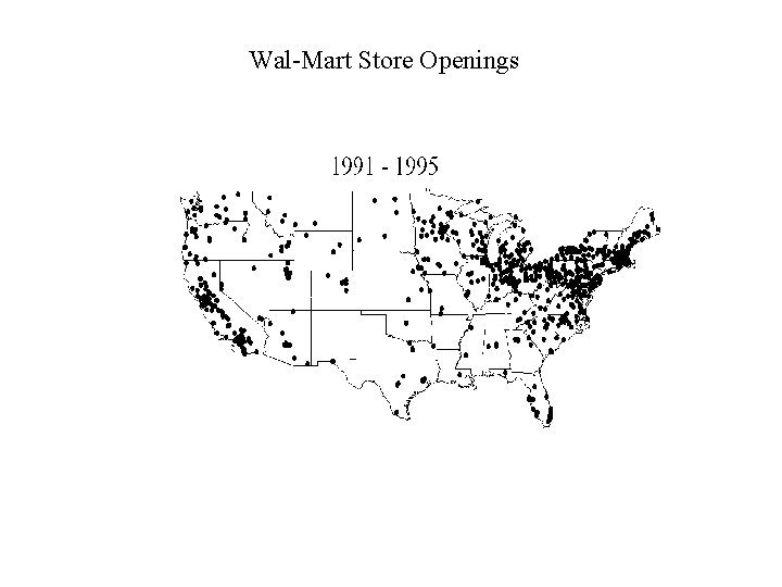 Wal-Mart Store Openings 