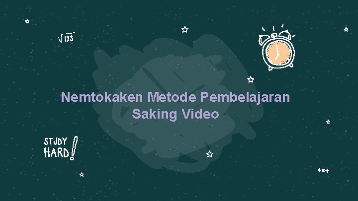 Nemtokaken Metode Pembelajaran Saking Video 