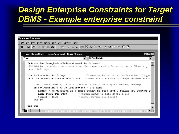 Design Enterprise Constraints for Target DBMS - Example enterprise constraint Design Enterprise Constraints for Target DBMS - Example enterprise constraint