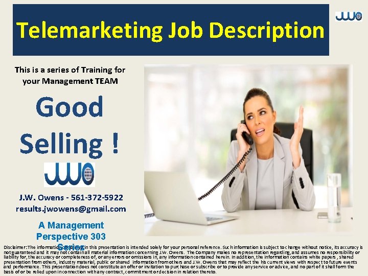Special Management Series Telemarketing Job Description This is