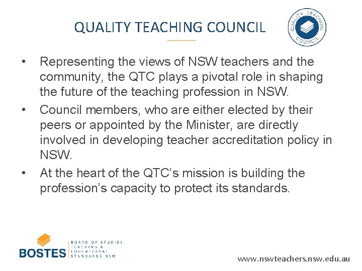 QUALITY TEACHING COUNCIL • • • Representing the views of NSW teachers and the