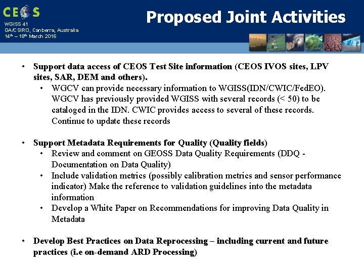 WGISS 41 GA/CSIRO, Canberra, Australia 14 th – 18 th March 2016 Proposed Joint