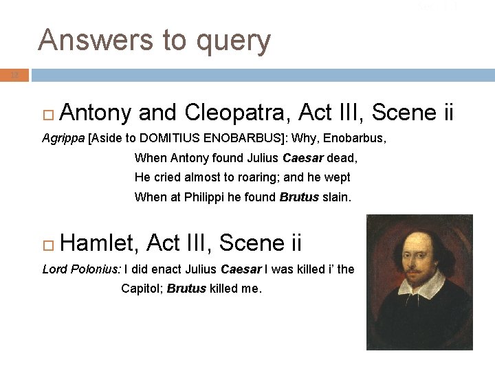 Sec. 1. 1 Answers to query 12 Antony and Cleopatra, Act III, Scene ii