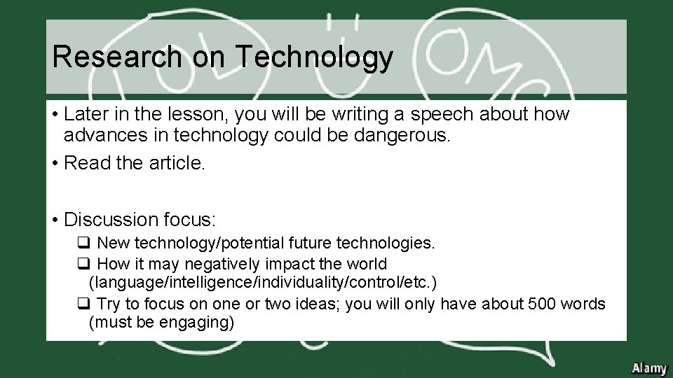 Research on Technology • Later in the lesson, you will be writing a speech