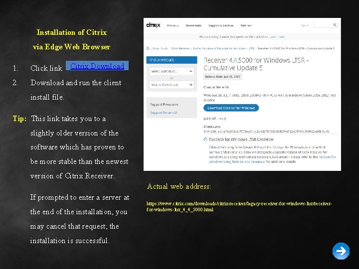 Installation of Citrix via Edge Web Browser Citrix Download 1. Click link 2. Download