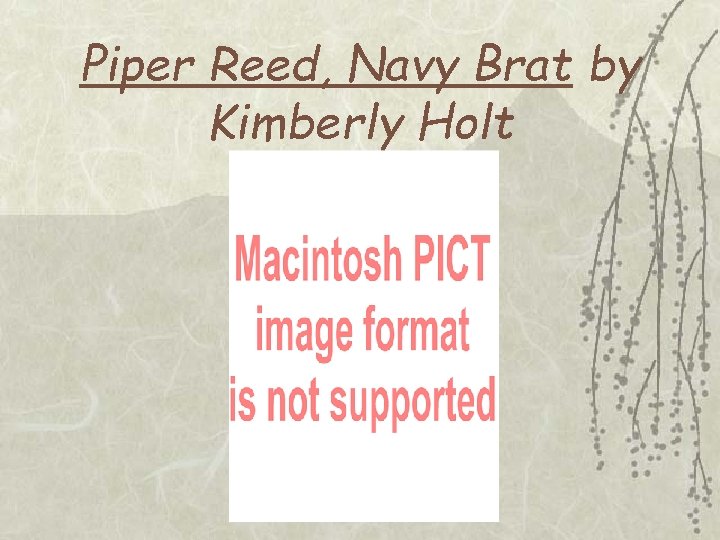 Piper Reed, Navy Brat by Kimberly Holt 