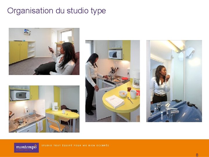 Organisation du studio type 8 