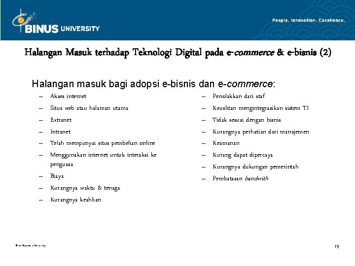 Halangan Masuk terhadap Teknologi Digital pada e-commerce & e-bisnis (2) Halangan masuk bagi adopsi