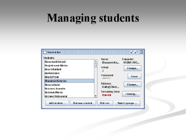 Managing students 