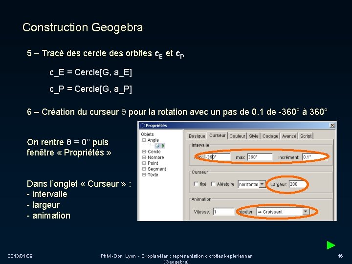 Construction Geogebra 5 – Tracé des cercle des orbites c. E et c. P