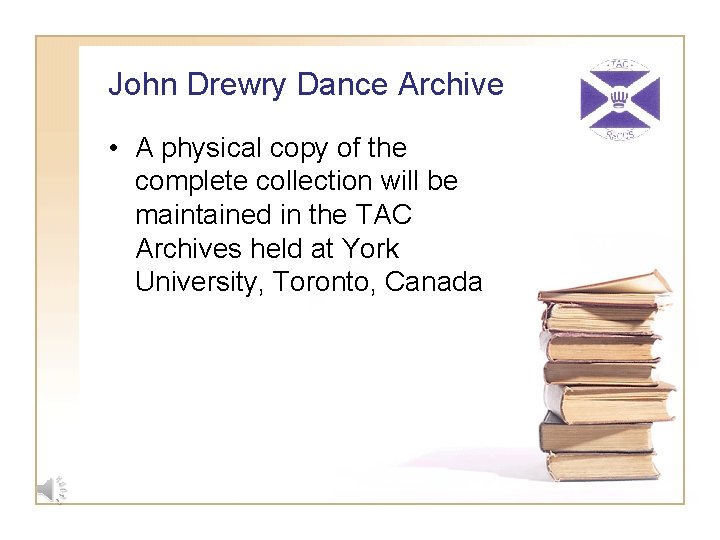 John Drewry Dance Archive • A physical copy of the complete collection will be