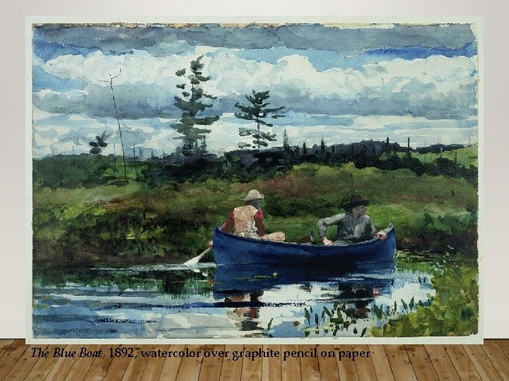 The Blue Boat, 1892, watercolor over graphite pencil on paper 