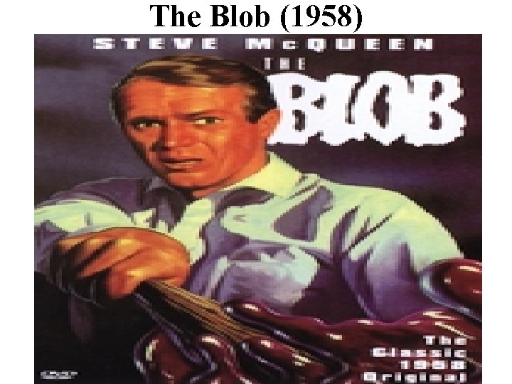 The Blob (1958) 