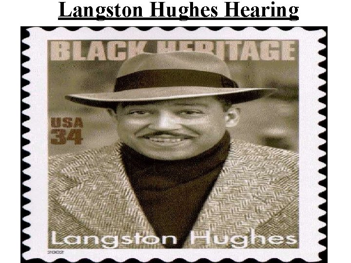 Langston Hughes Hearing 