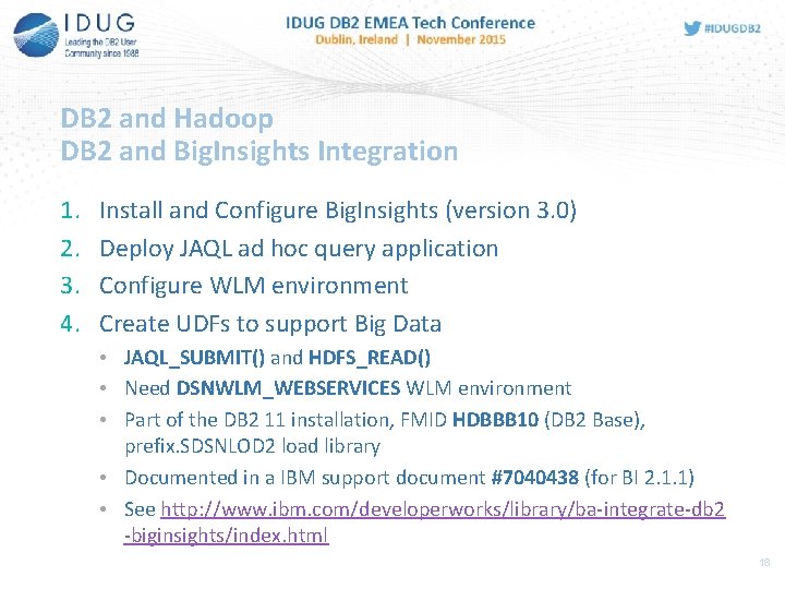 DB 2 and Hadoop DB 2 and Big. Insights Integration 1. 2. 3. 4.