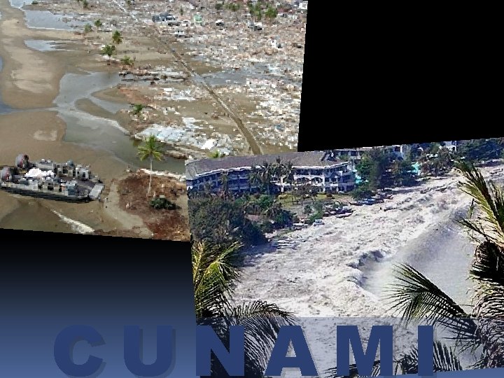 CUNAMI CUNAMI