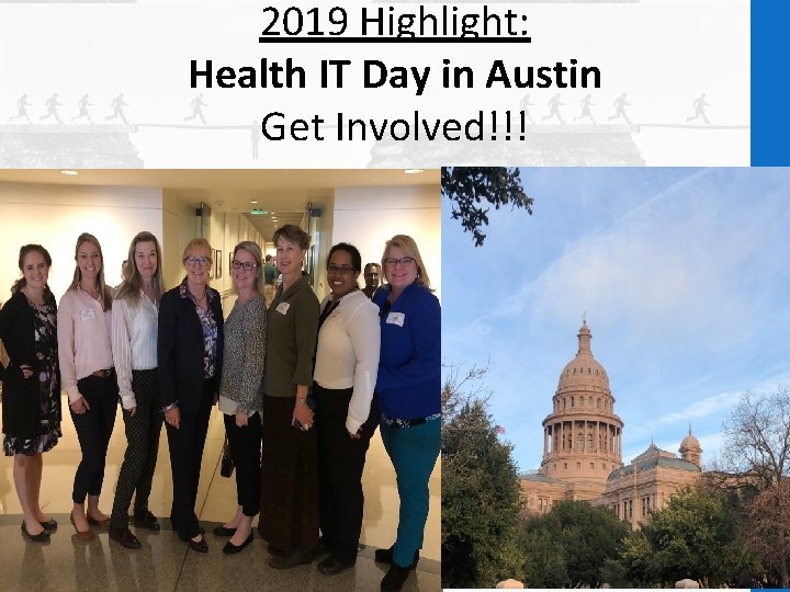 2019 Highlight: Health IT Day in Austin Get Involved!!! 