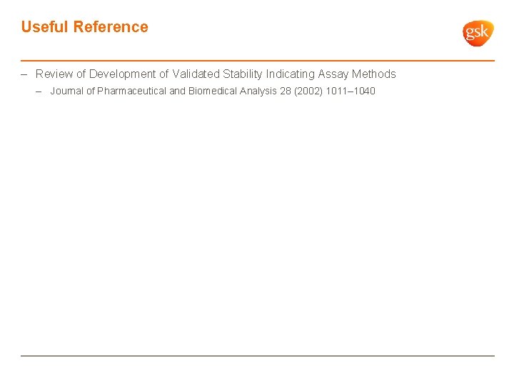 Useful Reference – Review of Development of Validated Stability Indicating Assay Methods – Journal