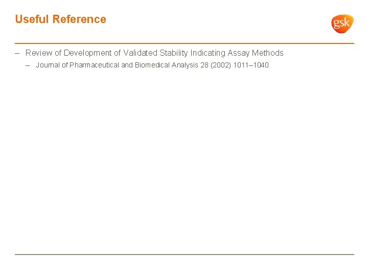 Useful Reference – Review of Development of Validated Stability Indicating Assay Methods – Journal