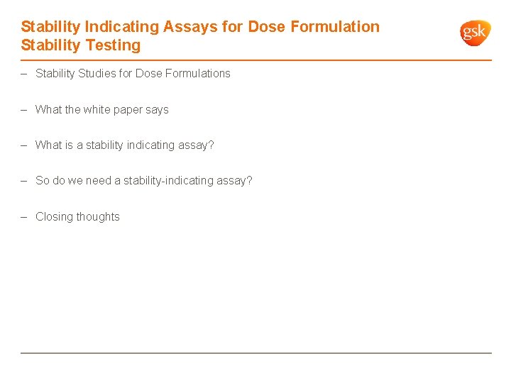 Stability Indicating Assays for Dose Formulation Stability Testing – Stability Studies for Dose Formulations