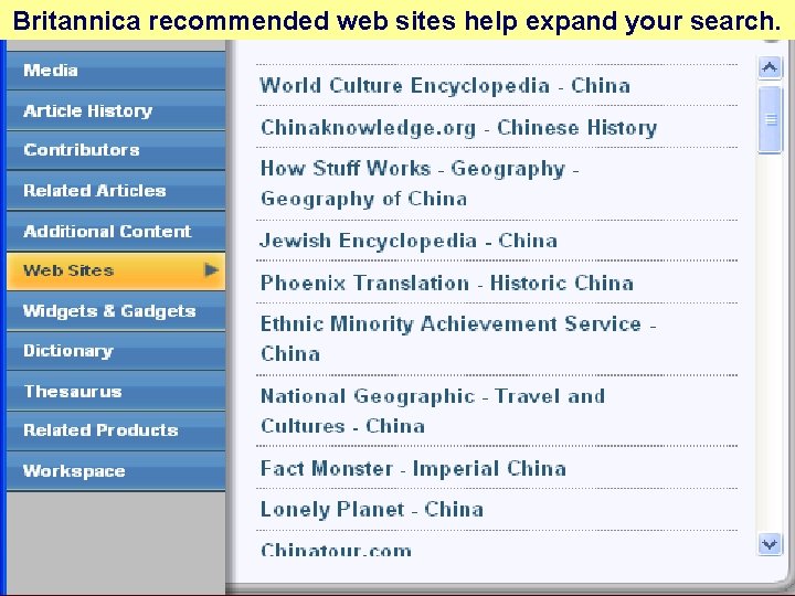 Britannica recommended web sites help expand your search. 