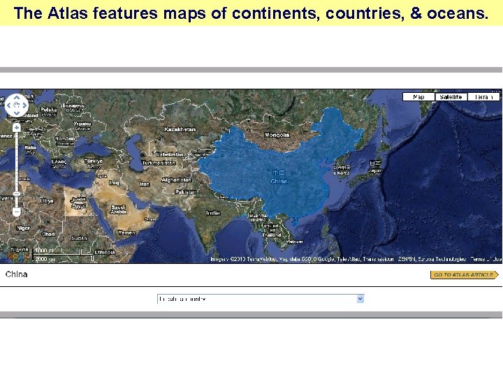 The Britannica Atlas features World Atlas mapsfeatures of continents, hundreds countries, of different &