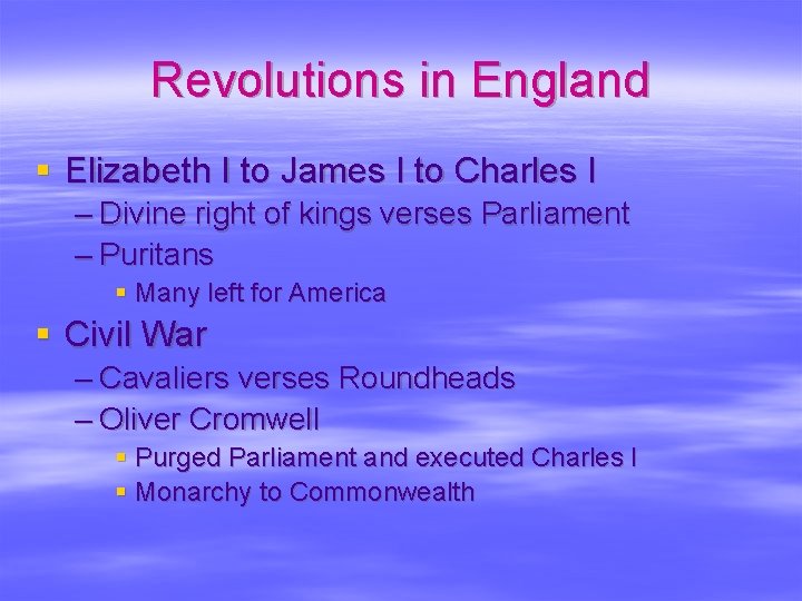 Revolutions in England § Elizabeth I to James I to Charles I – Divine