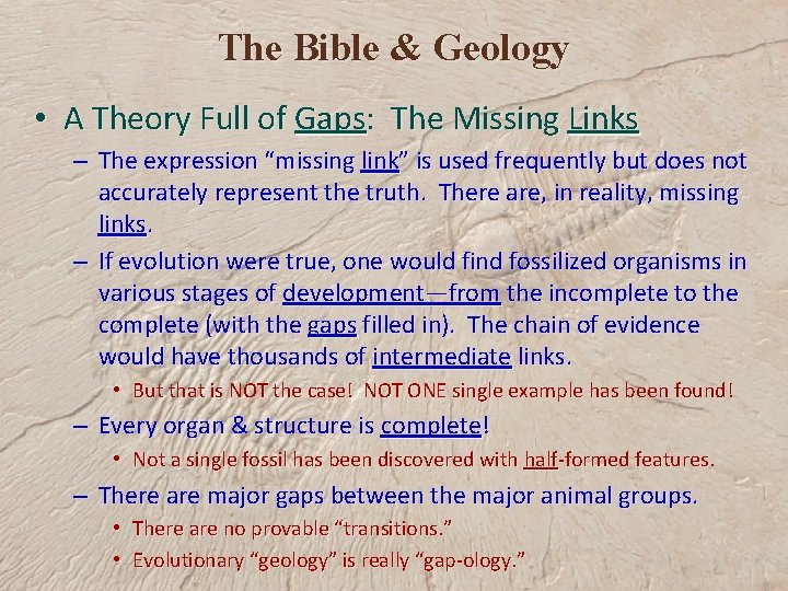 The Bible & Geology • A Theory Full of Gaps: The Missing Links –