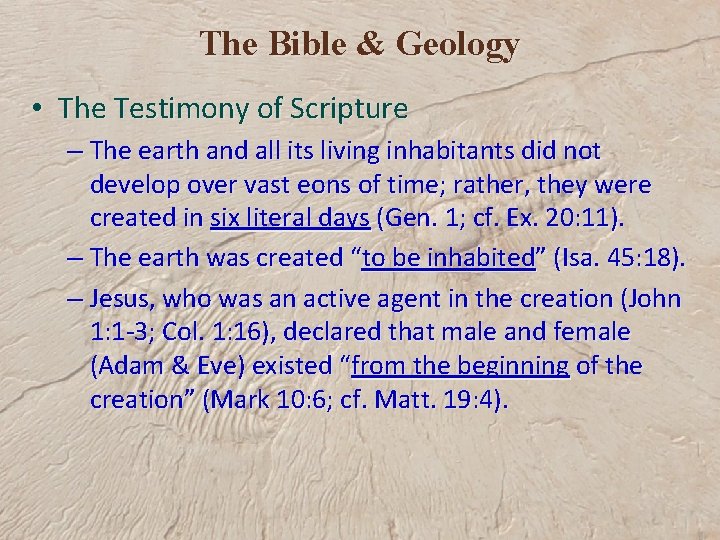 The Bible & Geology • The Testimony of Scripture – The earth and all