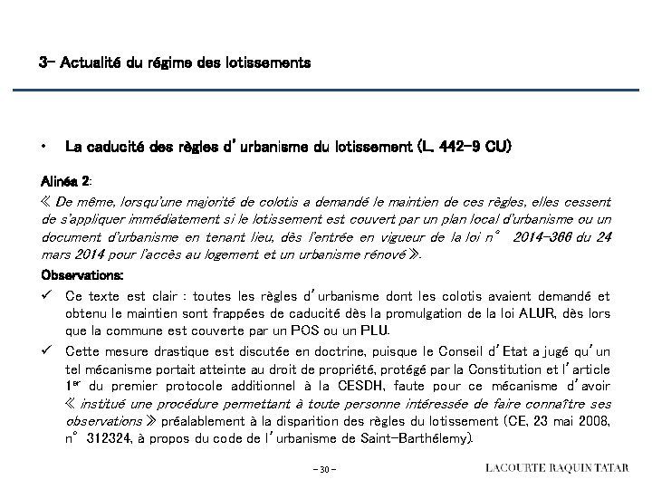 3 - Actualité du régime des lotissements • La caducité des règles d’urbanisme du