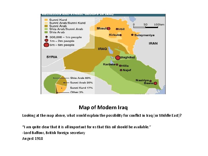 Map of Modern Iraq Looking at the map above, what would explain the possibility