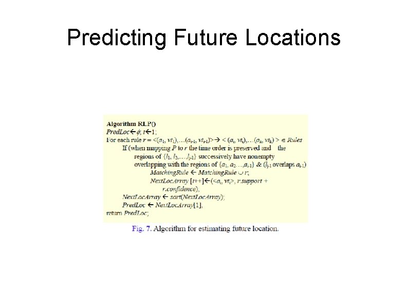 Predicting Future Locations 